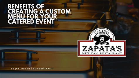 Benefits of Creating a Custom Menu for Your Catered Event | Mexican ...