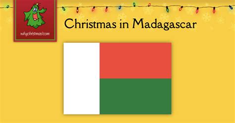 Christmas in Madagascar -- Christmas Around the World -- whychristmas?com