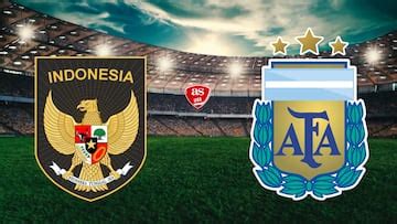 Indonesia vs Argentina: times, how to watch on TV and stream online ...