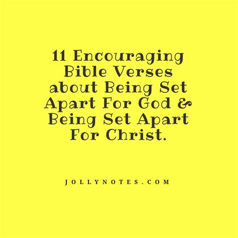 11 Encouraging Bible Verses about Being Set Apart For God & Being Set Apart For Christ. – Daily ...