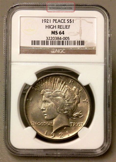 1921 United States Peace Silver Dollar - Ngc Graded Ms64 - High Relief - Rare