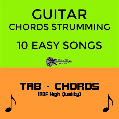 EASY GUITAR STRUMMING SONGS – 10 Songs – Chords & TAB | MATT TEN