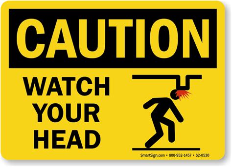 Watch Your Head Signs | Low Headroom Warning Signs