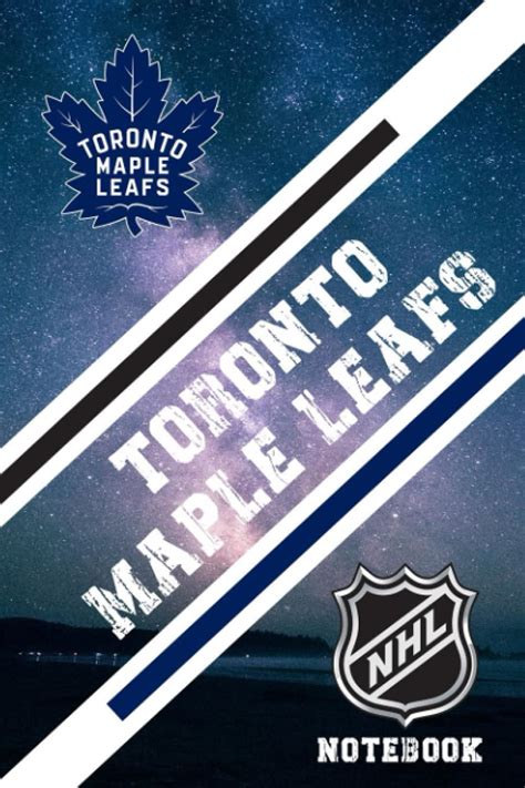 Toronto Maple Leafs : Toronto Maple Leafs Projects To Complete Notebook ...