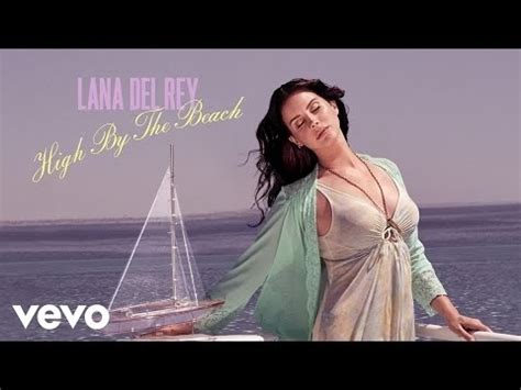 Lana Del Rey - High By The Beach ( #Official #Audio ) | 365 Days With Music