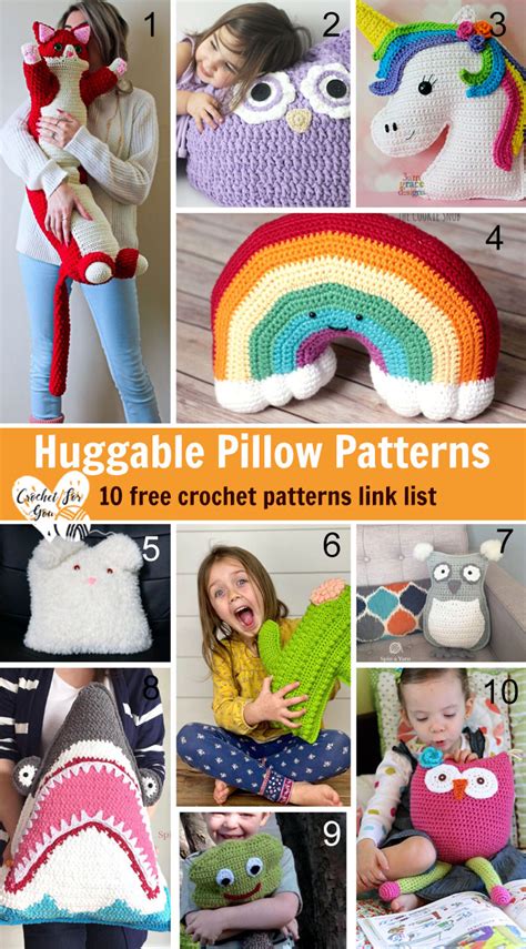 Crochet Huggable Pillow Patterns - Crochet For You