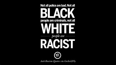 16 Quotes About Anti Racism And Against Racial Discrimination