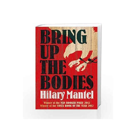 Bring Up the Bodies by Hilary Mantel-Buy Online Bring Up the Bodies ...