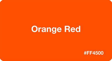 Orange Red HEX Code #ff4500