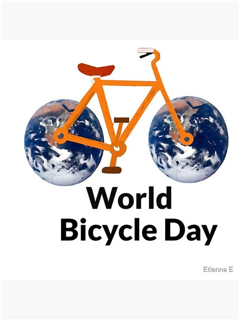 "World Bicycle day" Poster for Sale by Etiene | Redbubble