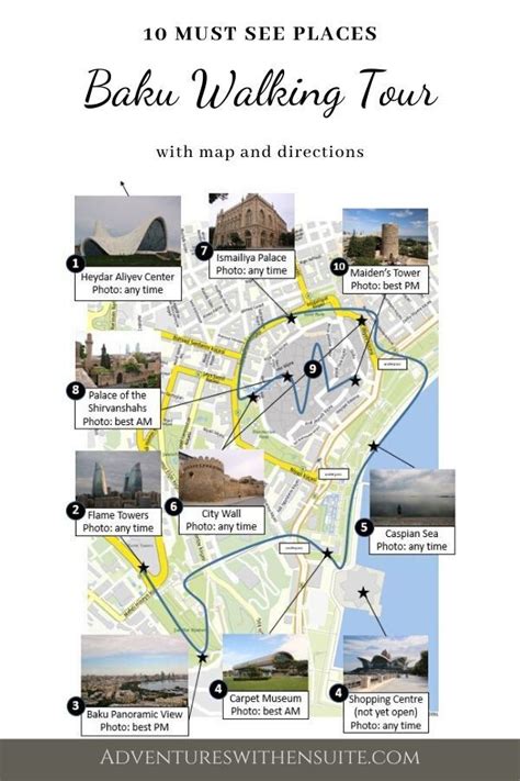 Baku Walking Tour to the Top 10 Places to Visit (with map and ...