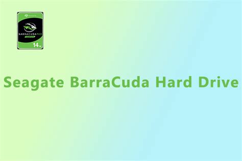 How to Pick up and Install a Seagate BarraCuda Hard Drive?