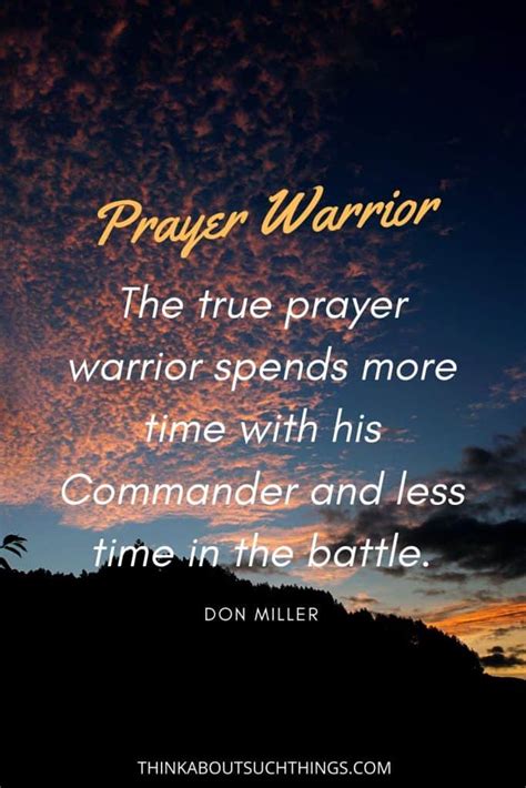 14 Powerful Prayer Warrior Quotes That Will Inspire | Think About Such ...