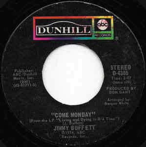 Jimmy Buffett - Come Monday (1974, Vinyl) | Discogs