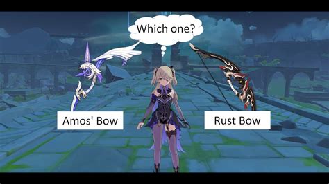 Amos' Bow VS Rust Bow for Fischl | Genshin Impact - YouTube