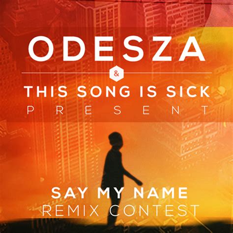 Odesza Announces "Say My Name" Remix Contest With Stems