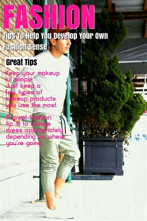 Tips To Help You Develop Your Own Fashion Sense | Fashion, Fashion sense, Dress appropriately