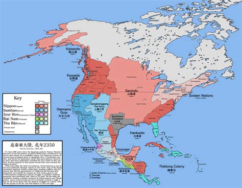 North America, colonized by East Asians in my alternate timeline ...