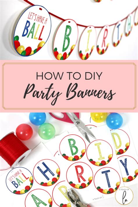 How to DIY Party Banners: Printable Party Decorations - A Touch of LA