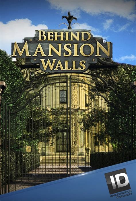 Behind Mansion Walls | TVmaze