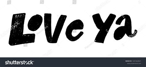 647 Love Ya Images, Stock Photos & Vectors | Shutterstock