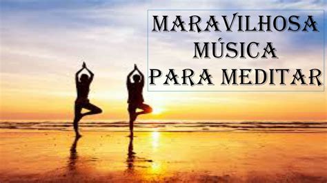 Música para meditar - YouTube