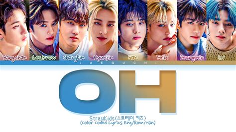 STRAY KIDS - MIXTAPE: OH (애) Lyrics (Color Coded Lyrics) - YouTube