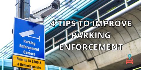 4 Tips To Improve Parking Enforcement - ParqEx