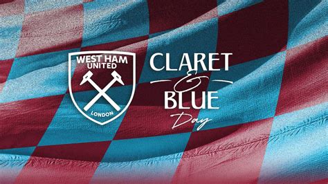 Get set for Claret and Blue Day against Manchester City! | West Ham ...