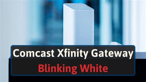 Comcast Xfinity Modem/Router Blinking White - 8 Fixes