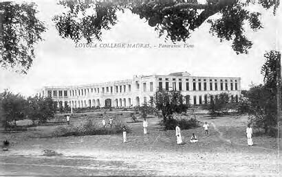 Pixels India: Loyola College, Chennai - Rare Photos...