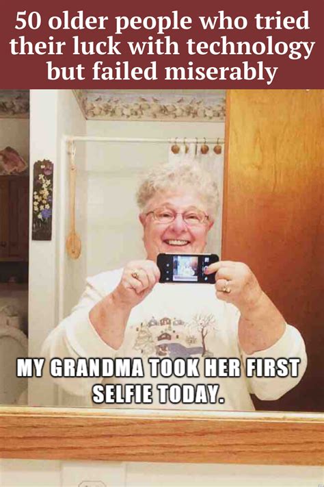 50 older people who tried their luck with technology but failed ...