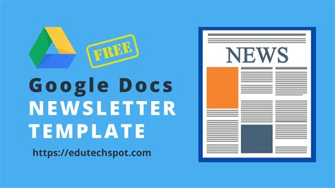 Google Docs Newsletter Template [ FREE ] | Edutechspot .com