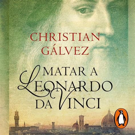 Buy Matar a Leonardo da Vinci [Killing Leonardo da Vinci]: Crónicas del Renacimiento 1 ...