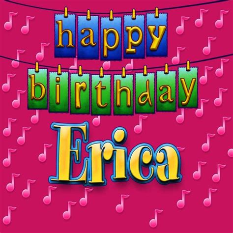 Happy Birthday Erica (Single) by Ingrid DuMosch