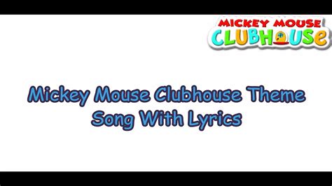 Mickey Mouse Clubhouse Theme Song Lyrics - LyricsWalls