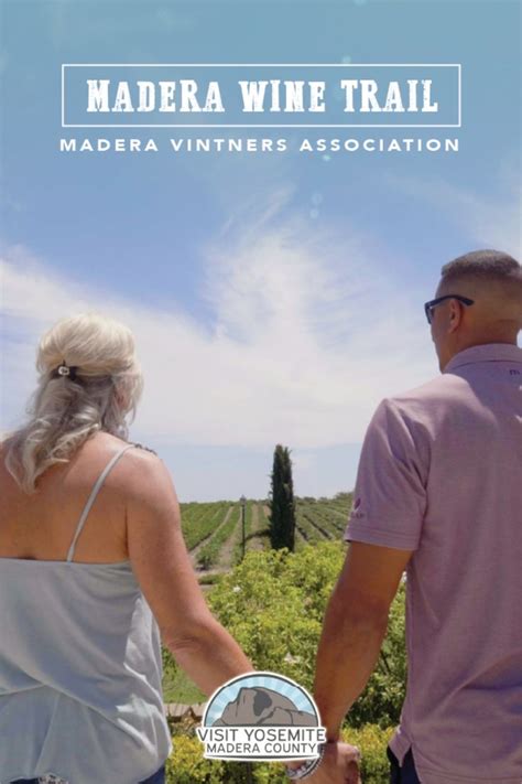 Madera Wine Trail - Madera Vintners Association