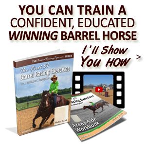 Follow the Barrel Racing Path of Least Resistance | Barrel Racing Tips .com