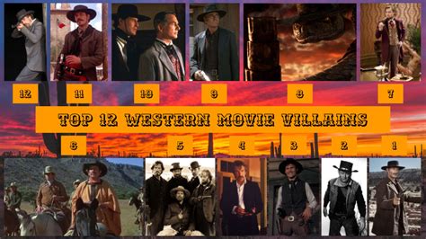 Top 12 Western Movie Villains by JJHatter on DeviantArt