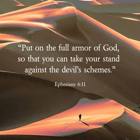 Ephesians 6:11 Put on the full armor of God, so that you can take your ...