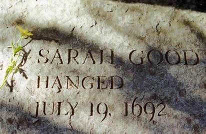 Sarah Good - Salem Witch Trials