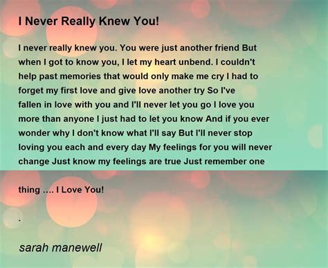 I Never Really Knew You! - I Never Really Knew You! Poem by sarah manewell