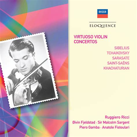 Virtuoso Violin Concertos - Sibelius, Tchaikovsky, Khachaturian ...