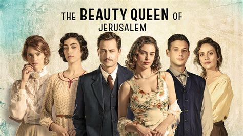 The Beauty Queen of Jerusalem - Netflix Series - Where To Watch