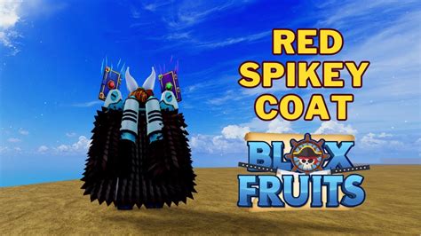 Red Spikey Coat Blox Fruits Wiki Fandom