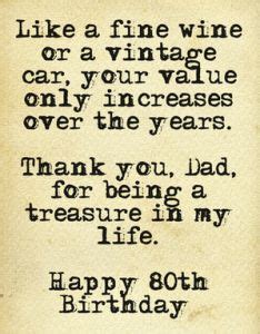 80th Birthday Wish for Dad More 80th Birthday Quotes, Birthday Wishes For Mom, 75th Birthday ...