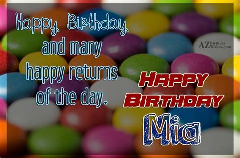 Happy Birthday Mia - AZBirthdayWishes.com