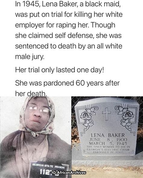 In 1945, Lena Baker, a black maid, was put on trial for killing her white employer for raping ...