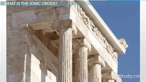 Ionic Order of Greek Architecture: Definition & Example Buildings - Video & Lesson Transcript ...