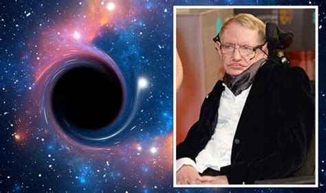 NASA scientists prove Stephen Hawking's black hole theory right after ...